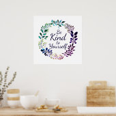 Wees aardig | Inspirerend botanische Waterverf Poster (Keuken)