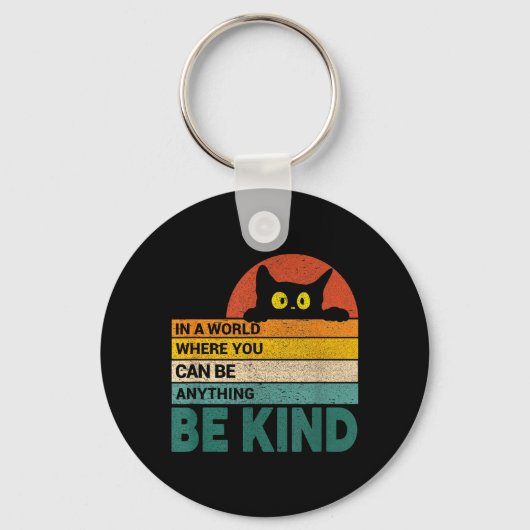 Wees aardig kattenliefhebber Katten Citaat Grappig Sleutelhanger (Voorkant)