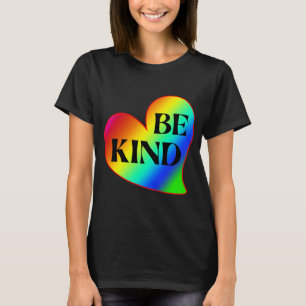 Wees Aardig Kleurrijk Hart Regenboog  T-shirt