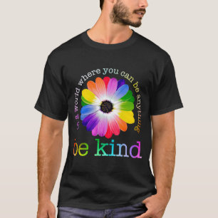Wees Aardig Kleurrijke Madelief Boho Regenboog Men T-shirt