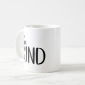 Wees aardig koffiemok (Voorkant links)