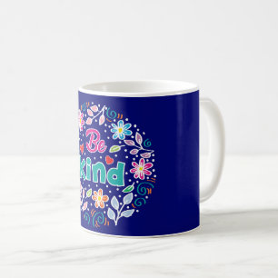 Wees aardig koffiemok