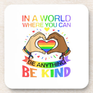 Wees aardig LGBT Pride Regenboog Gelijkheid Bewust Bier Onderzetter