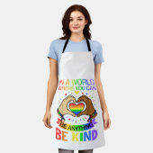 Wees aardig LGBT Pride Regenboog Gelijkheid Bewust Schort (Gedragen)