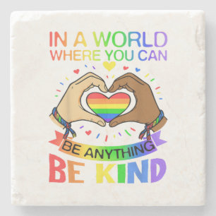 Wees aardig LGBT Pride Regenboog Gelijkheid Bewust Stenen Onderzetter