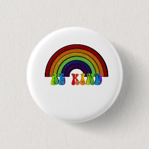 Wees aardig LGBTQ Regenboog Positiviteit Ronde Button 3,2 Cm