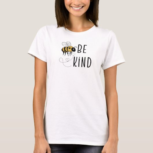 Wees aardig, lieverd t-shirt (Voorkant)