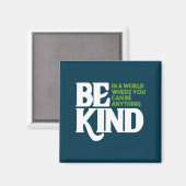 Wees aardig magneet (Voorkant / Achterkant)