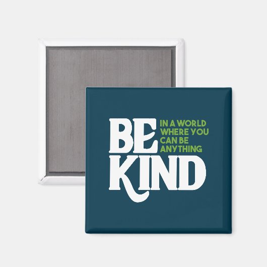 Wees aardig magneet (Voorkant / Achterkant)