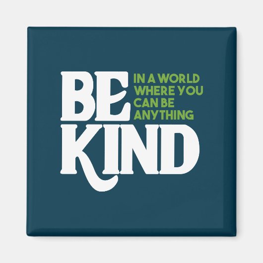 Wees aardig magneet (Voorkant)