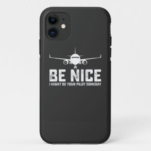 Wees aardig, misschien ben ik ooit jouw piloot Case-Mate iPhone case