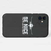 Wees aardig, misschien ben ik ooit jouw piloot Case-Mate iPhone case (Achterkant (horizontaal))
