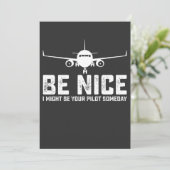 Wees aardig, misschien ben ik ooit jouw piloot kaart (Staand voorkant)