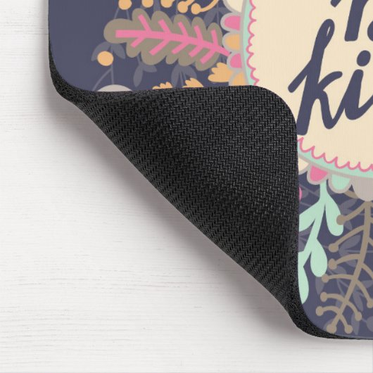 Wees aardig muismat (Hoek)