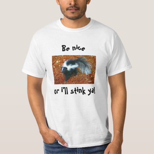 Wees aardig of ik zal je stink! t-shirt (Voorkant)