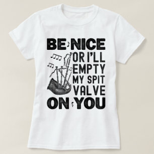 Wees aardig of ik zal mijn spuugklep doedelzak gra t-shirt