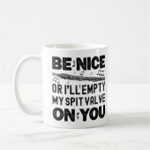 Wees aardig of ik zal mijn spuugklep flageolet koe koffiemok (Links)