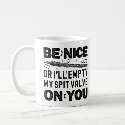 Wees aardig of ik zal mijn spuugklep flageolet koe koffiemok (Links)