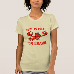 Wees aardig of laat Crawfish Lite T-shirt