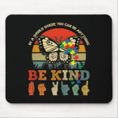 Wees aardig Puzzel Vlinder Vraag Leraar Autisme Wa Muismat (Voorkant)