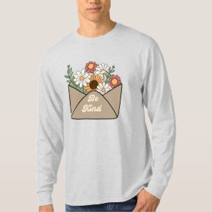 wees aardig quote op bloem bericht envelop T-Shirt