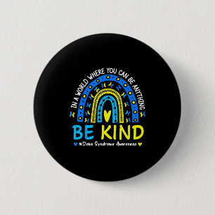 Wees aardig regenboog downsyndroom bewustzijn lera ronde button 5,7 cm