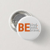 Wees aardig ronde button 3,2 cm (Voorkant /achterkant)