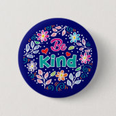 Wees aardig ronde button 5,7 cm (Voorkant)