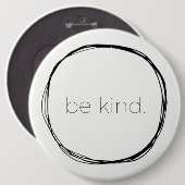 Wees aardig ronde button 6,0 cm (Voorkant /achterkant)