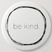 Wees aardig ronde button 6,0 cm (Voorkant)
