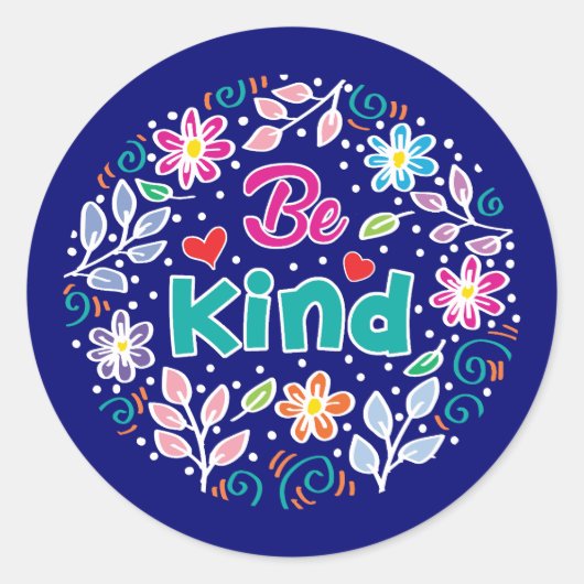 Wees aardig ronde sticker (Voorkant)