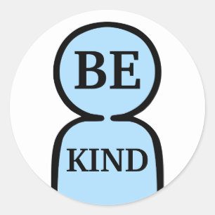 Wees aardig ronde sticker