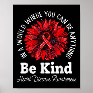 Wees aardig rood lint Zonnebloem Hartziekte Awaren Poster