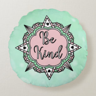 Wees aardig Roze en Mint Green Mandala Rond Kussen