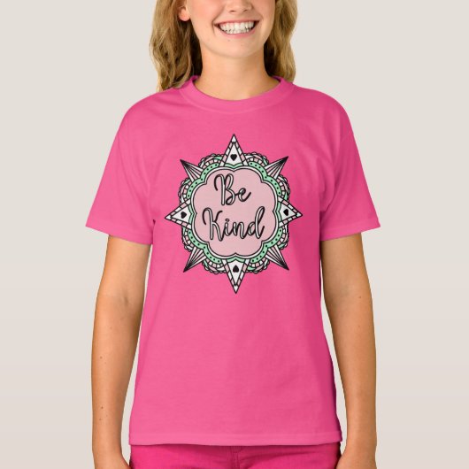 Wees aardig | Roze en Mint Green Mandala T-shirt (Voorkant)