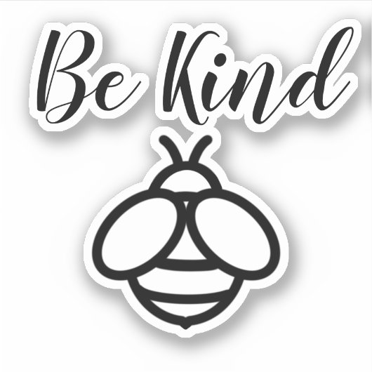 Wees aardig, schattige bijensticker sticker (Voorkant)