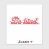 Wees aardig sticker (Vel)