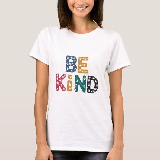 Wees aardig t-shirt (Voorkant)