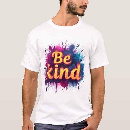 Wees aardig t-shirt (Voorkant)