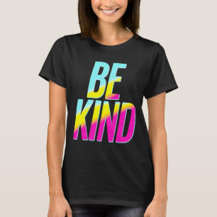 Wees aardig T-shirt
