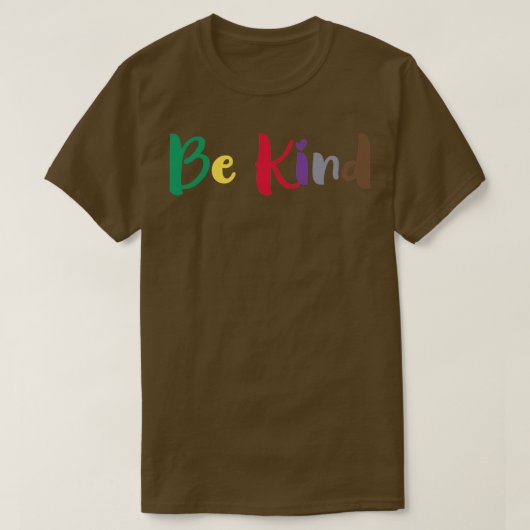 Wees aardig t-shirt (Design voorkant)