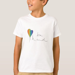 Wees aardig T-shirt, Kindness, Love, Rainbow, T-sh T-shirt