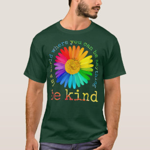Wees aardig tegen Daisy Flower Rainbow LGBT Gay Le T-shirt