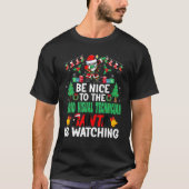 Wees aardig tegen de audiovisueel technicus Santa  T-shirt (Voorkant)