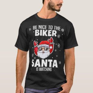 Wees aardig tegen de Biker Santa kijkt grappig Chr T-shirt