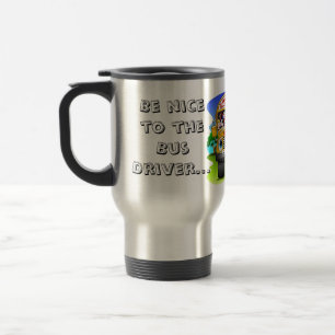 Wees aardig tegen de bus Driver Travel Mug Reisbeker