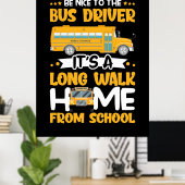 Wees aardig tegen de busbestuurder poster (Thuiskantoor)