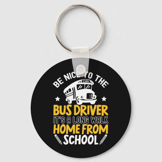 Wees aardig tegen de busbestuurder sleutelhanger (Voorkant)