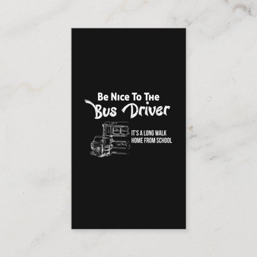Wees aardig tegen de buschauffeur, het is een lang visitekaartje (Voorkant)