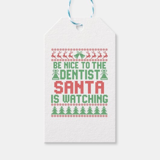 Wees aardig tegen de Dentist Santa die Kerstmis ki Cadeaulabel (Voorkant)